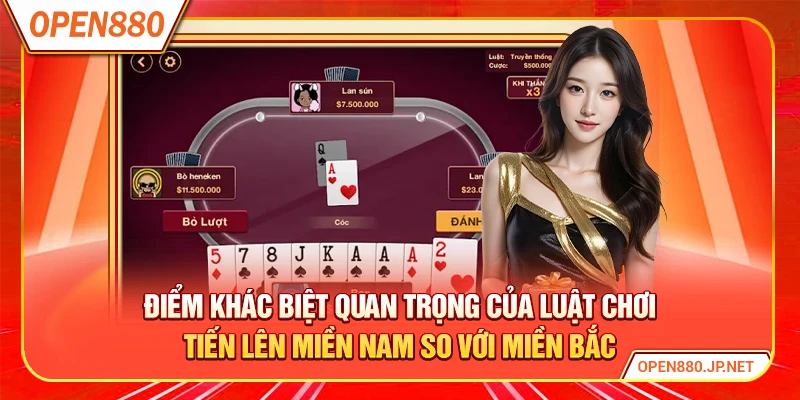 Điểm khác biệt quan trọng của luật chơi tiến lên miền nam so với miền Bắc