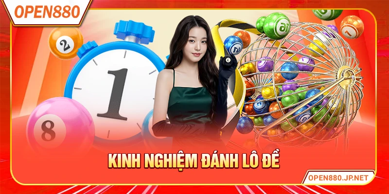 Kinh Nghiệm Đánh Lô Đề